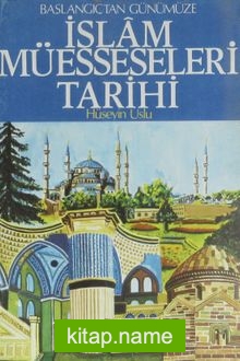 İslam Müesseseleri Tarihi