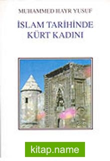 İslam Tarihinde Kürt Kadını