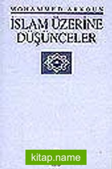 İslam Üzerine Düşünceler