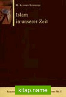 Islam in unser Zeit ( H. Achmed Schmiede)