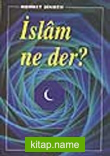 İslam ne der?