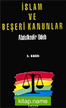 İslam ve Beşeri Kanunlar