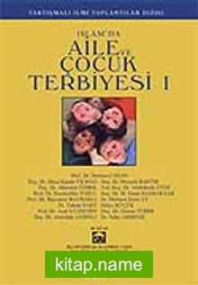 İslamda Aile ve Çocuk Terbiyesi 1