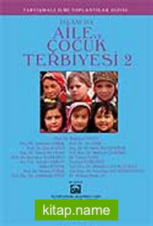 İslam’da Aile ve Çocuk Terbiyesi 2