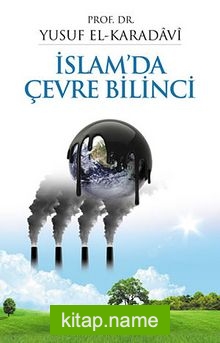 İslam’da Çevre Bilinci