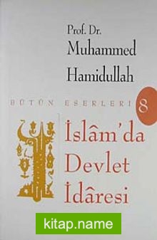 İslam’da Devlet İdaresi