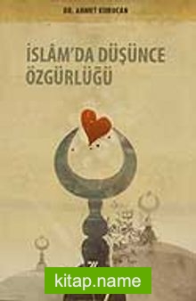 İslam’da Düşünce Özgürlüğü