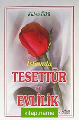 İslamda Tesettür ve Evlilik