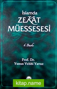 İslamda Zekat Müessesesi (Ciltli)