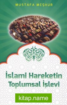 İslami Hareketin Toplumsal İşlevi