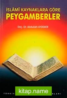 İslami Kaynaklara Göre Peygamberler (3.hm)