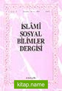 İslami Sosyal Bilimler Dergisi 1994 Cilt:2 Sayı:1