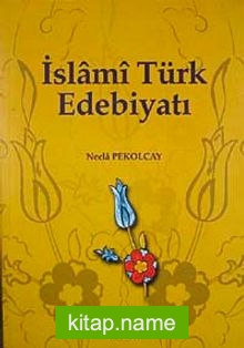 İslami Türk Edebiyatı