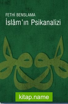 İslam’ın Psikanalizi