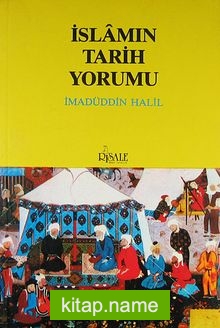 İslam’ın Tarih Yorumu (Kod:1-A-28)