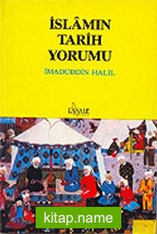 İslam’ın Tarih Yorumu