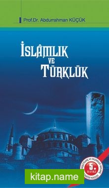 İslamlık ve Türklük