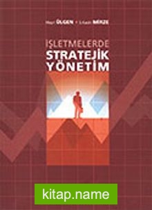 İşletmelerde Stratejik Yönetim (karton kapak)