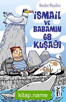 İsmail ve Babamın 68 kuşağı