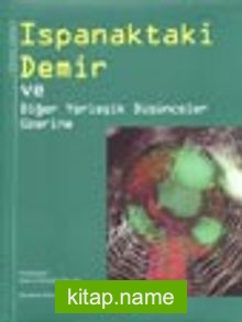 Ispanaktaki Demir ve Diğer Yerleşik Düşünceler Üzerine