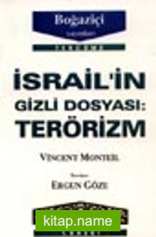 İsrail’in Gizli Dosyası Terörizm