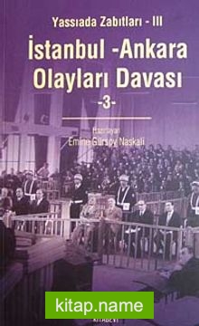 İstanbul Ankara Olayları Davası / Yassıada Zabıtları-III (4 Cilt)