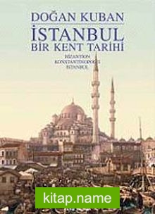 İstanbul Bir Kent Tarihi