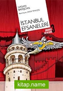 İstanbul Efsaneleri Anadolu Mitolojisi 3