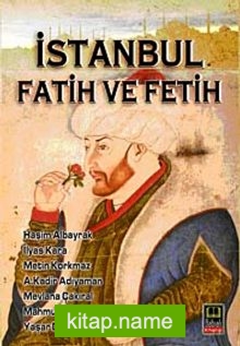 İstanbul Fatih ve Fetih