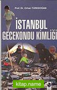 İstanbul Gecekondu Kimliği