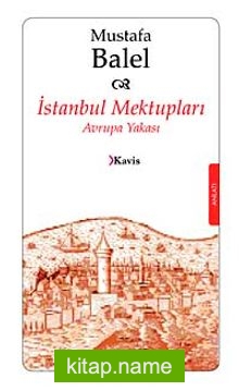 İstanbul Mektupları Avrupa Yakası