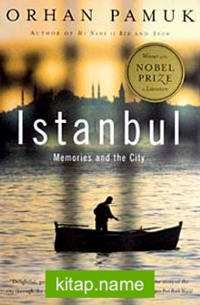 Istanbul  Memories and The City