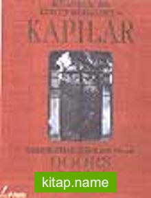 İstanbul’da Konut Girişleri ve Kapılar/Residental Entrances and Doors of Istanbul