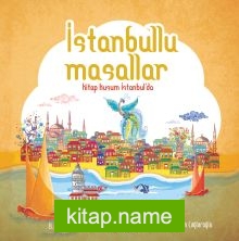 İstanbullu Masallar Kitap Kuşum İstanbul’da