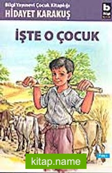 İşte O Çocuk