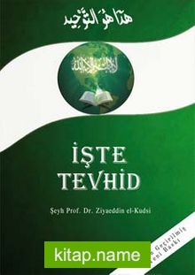 İşte Tevhid