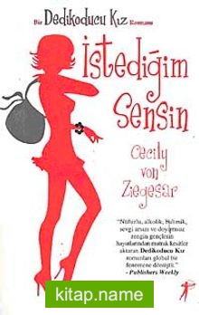 İstediğim Sensin / Dedikoducu Kız