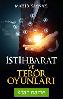 İstihbarat ve Terör Oyunları