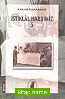 İstiklal Harbimiz (5.cilt)