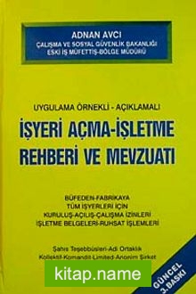 İşyeri Açma-İşletme Rehberi ve Mevzuatı