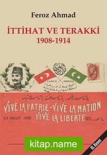 İttihat ve Terakki 1908-1914