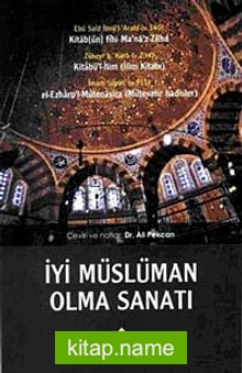 İyi Müslüman Olma Sanatı