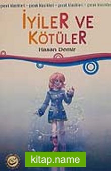 İyiler ve Kötüler