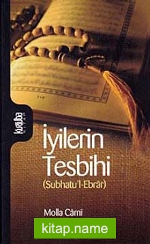 İyilerin Tesbihi (Subhatu’l-Ebrar)