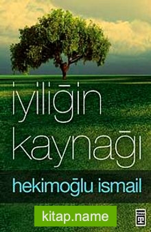 İyiliğin Kaynağı (Cep Serisi)