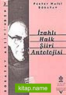 İzahlı Halk Şiiri Antolojisi