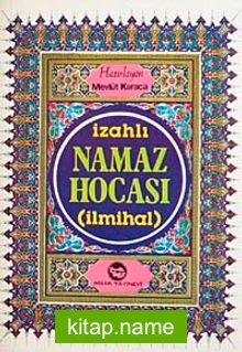 İzahlı Namaz Hocası (İlmihal)