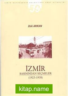 İzmir Basınından Seçmeler (1923-1938) II. Cilt III. Kitap