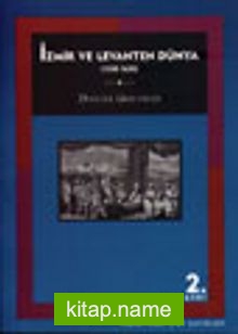 İzmir ve Levanten Dünya