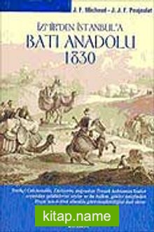 İzmir’den İstanbul’a Batı Anadolu 1830